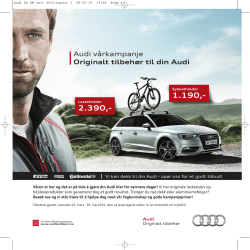 Audi vårkampanje Originalt tilbehør til din Audi