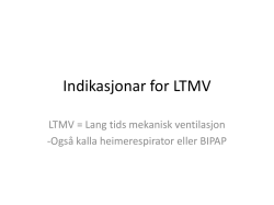 Indikasjonar for LTMV