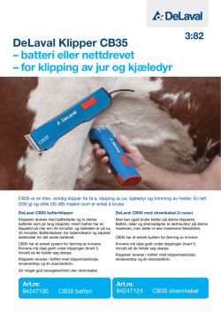 DeLaval Klipper CB35 – batteri eller nettdrevet – for klipping av jur