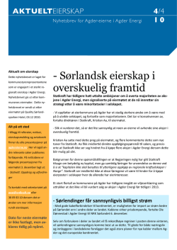 - Sørlandsk eierskap i overskuelig framtid