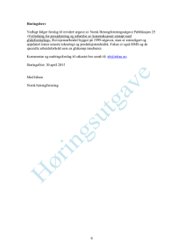 0 Høringsbrev Vedlagt følger forslag til revidert utgave av Norsk