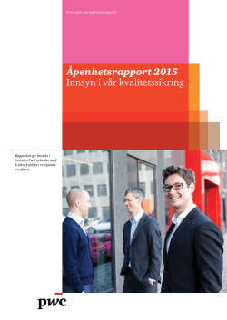 Åpenhetsrapport 2015 Innsyn i vår kvalitetssikring