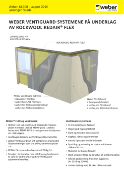 weber ventiguard-systemene på underlag av rockwool redair® flex