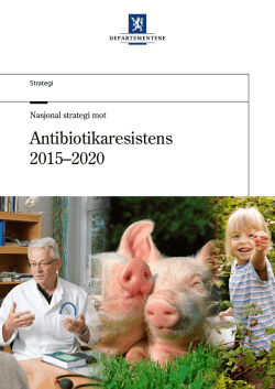 Nasjonal strategi mot Antibiotikaresistens 2015-2020