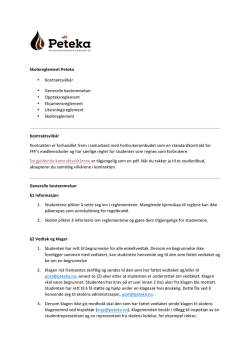 Skolereglement Peteka • Kontraktsvilkår • Generelle