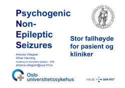 Psychogenic Non- Epileptic Seizures