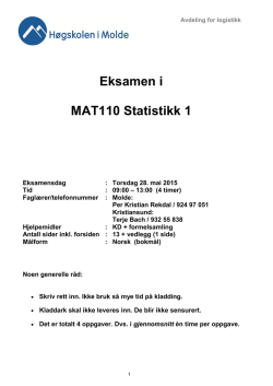 999 Exam MAT110 Statistikk 1 (28 mai 2015)