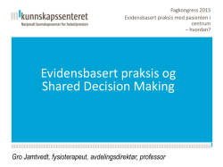 Evidensbasert praksis og Shared Decision Making