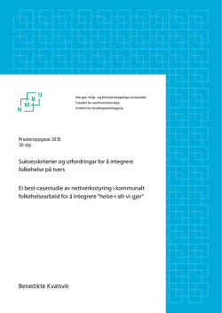 Suksesskriterier og utfordringar for å integrere folkehelse på tvers Ei