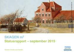 SKAGEN m2 Statusrapport – september 2015