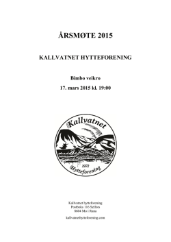 Årsberetningen - KALLVATNET HYTTEFORENING