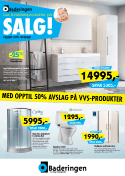 MED OPPTIL 50% AVSLAG PÅ VVS