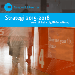 Strategiplanen for perioden 2015-2018 finner - Nasjonalt ID