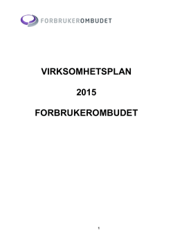 VIRKSOMHETSPLAN 2015 FORBRUKEROMBUDET