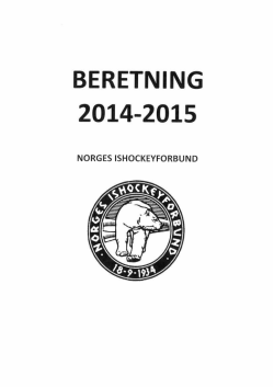 BERETNING 2014-2015 - Norges Ishockeyforbund