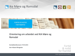 Orientering om arbeidet ved IKA Møre og Romsdal