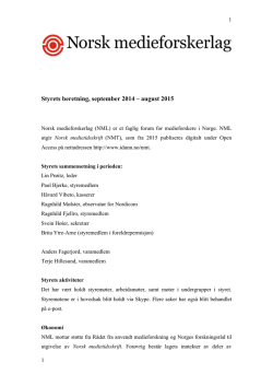 Styrets beretning 2014-2015 Norsk Medieforskerlag