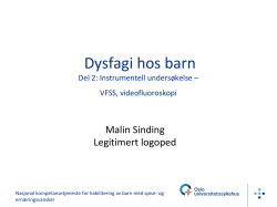Dysfagi hos barn - Norsk Logopedlag