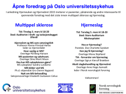 Åpne foredrag på Oslo universitetssykehus Mul