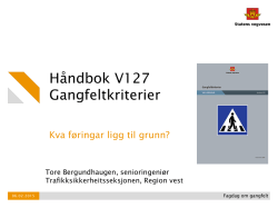 Håndbok V127 Gangfeltkriterier