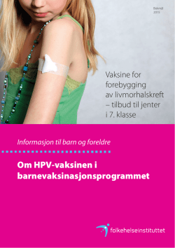 Om HPV-vaksinen - Nasjonalt folkehelseinstitutt