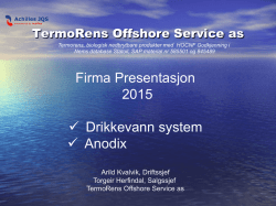Firma Presentasjon 2015 Drikkevann system Anodix