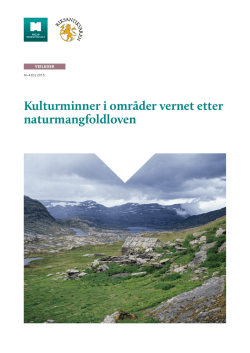 Kulturminner i omr&aring;der vernet etter