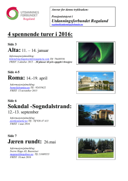 4 spennende turer i 2016: Sokndal -Sogndalstrand: Jæren rundt: 26