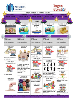 UKEPLAN FOR 2. TRINN, UKE 49 MANDAG TIRSDAG ONSDAG