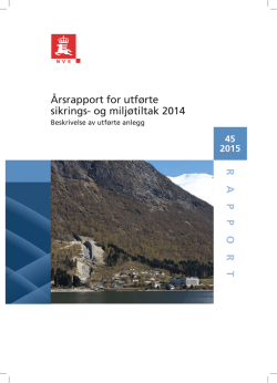 RAPPOR T Årsrapport for utførte sikrings- og miljøtiltak 2014