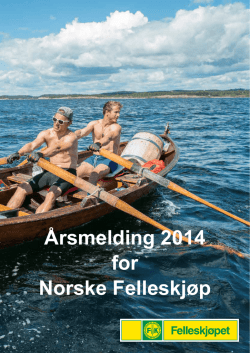 Årsmelding Norske Felleskjøp 2014