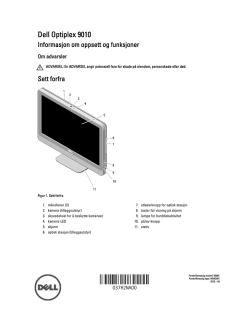 Dell Optiplex 9010 Informasjon om oppsett og funksjoner