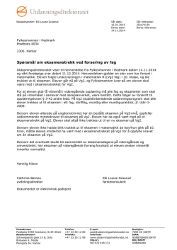 Svaret til Fylkesmannen i Hedmark om forsering og eksamenstrekk 2