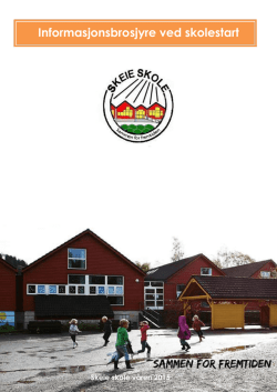 Informasjonsbrosjyre ved skolestart