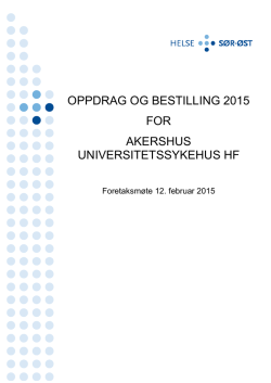 Oppdrag og bestilling 2015 - Akershus universitetssykehus