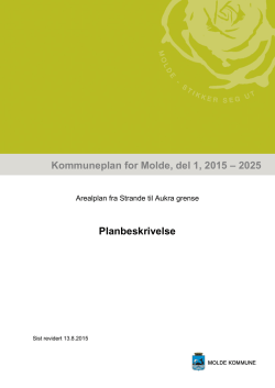 Planbeskrivelse Kommuneplan for Molde, del 1, 2015 – 2025