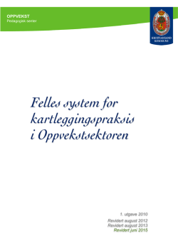 Felles system for kartleggingspraksis