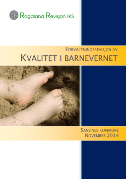 Revisjonsrapport Sandnes 2014 Kvalitet i barnevern