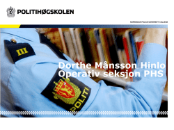 Dorthe Månsson Hinlo Operativ seksjon PHS