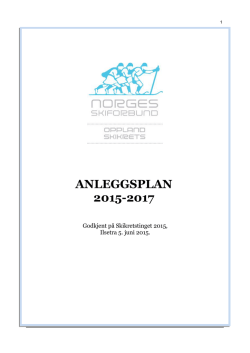 Anleggsplan for Oppland Skikrets 2015-17