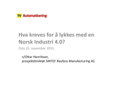 Hva kreves for å lykkes med en Norsk Industri 4.0?