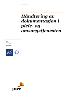 Håndtering av dokumentasjon i pleie