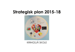 Du kan laste ned vår strategiske plan 2015-2018 her