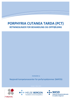 Porphyria cutanea tarda (PCT) - Retningslinjer