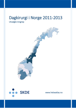 Dagkirurgi i Norge 2011-2013