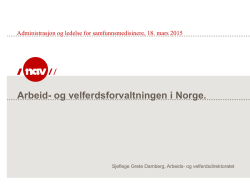 Arbeid- og velferdsforvaltningen i Norge.