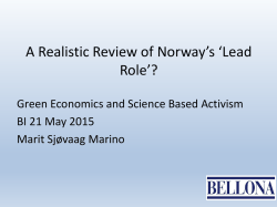 A Realistic Review of Norway`s `Lead Role`?