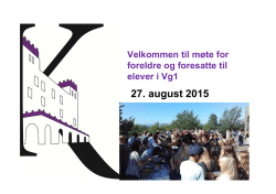 Møte for foresatte Vg1 - 2015