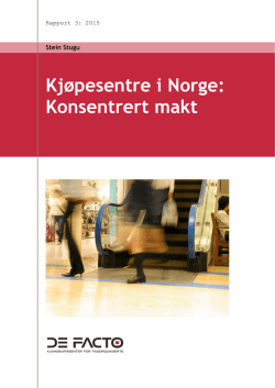 Rapport+Kjøpesentre+i+Norge_juni2015 publisert - De