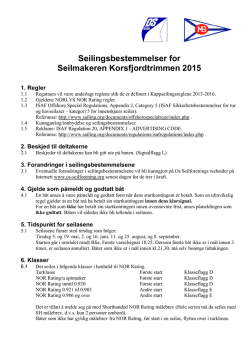 Seilingsbestemmelser for Seilmakeren Korsfjordtrimmen 2015
